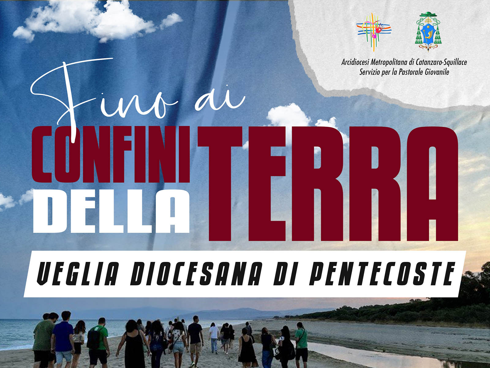 Anteprima della locandina della Veglia di Pentecoste 2024: Fino ai confini della Terra